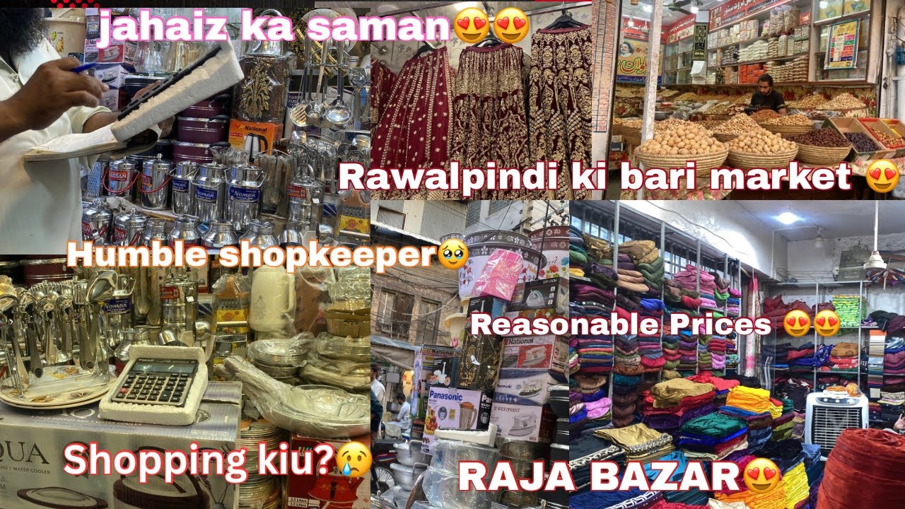 Kis ke liye liya Jahaiz😍||Raja bazar|| Rawalpindi ka bara bazar😍||Madina market||Shopping😍||Excited?