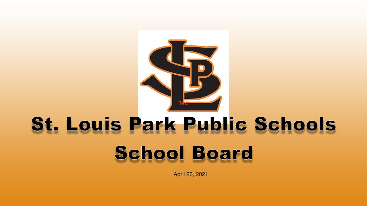 St. Louis Park Schools School Board Business Meeting 5/27/2025