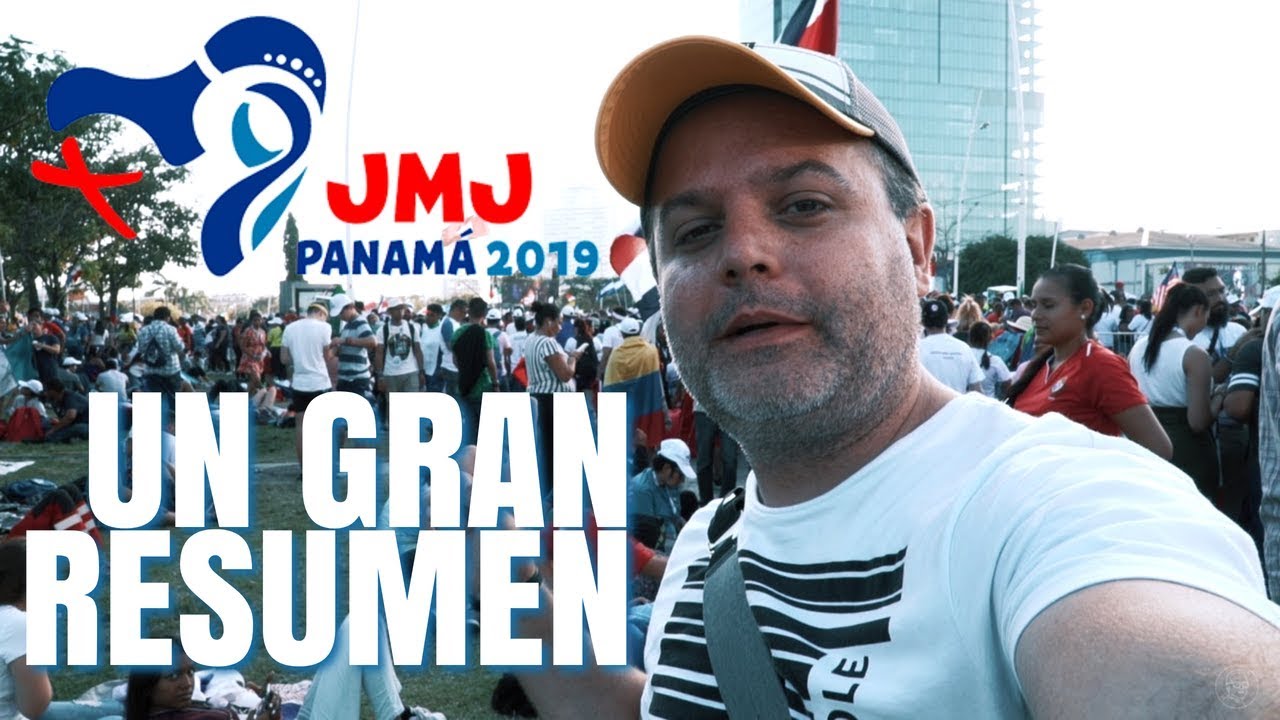 Todos los DETALLES de cómo se vivió la JMJ en Panamá