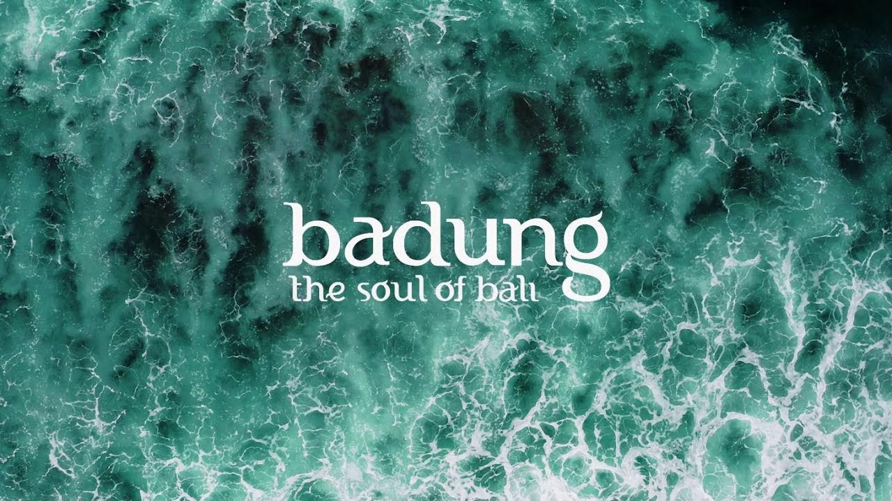 Badung, The Soul of Bali