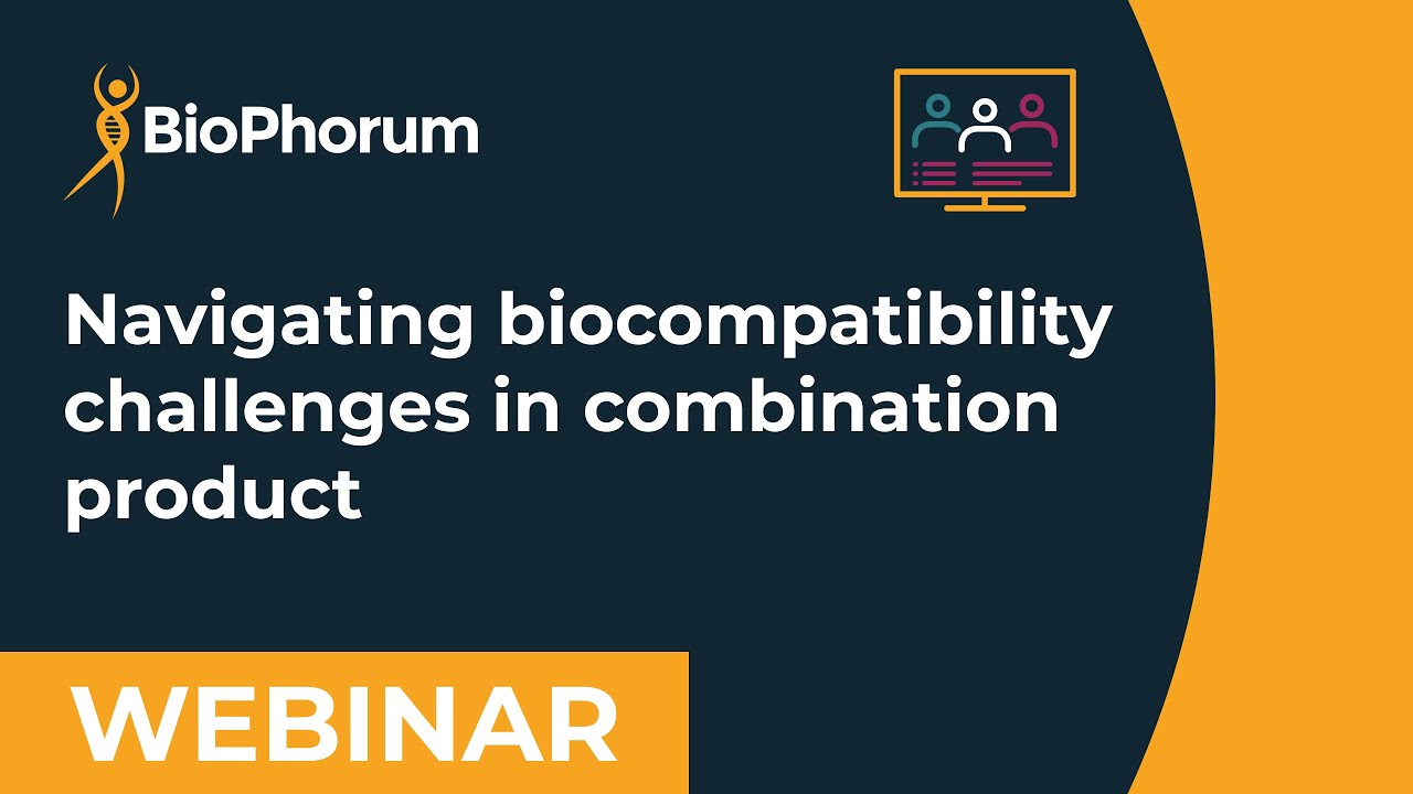 Navigating biocompatibility challenges in combination product webinar