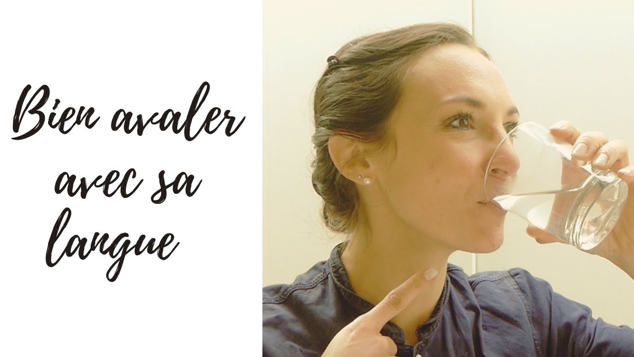 Comment AVALER uniquement avec la LANGUE ?