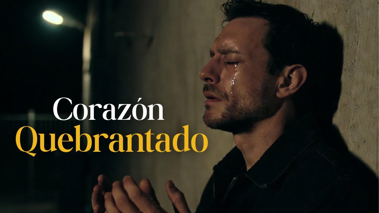 Corazón Quebrantado | Cuando ya no quedan fuerzas, Dios permanece l Adoración l Música cristiana