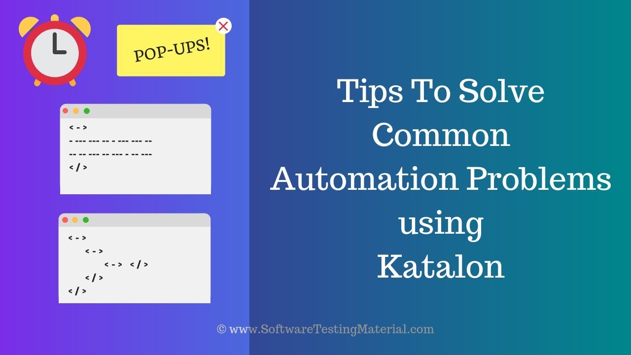 Tips To Solve Common Automation Problems Using Katalon