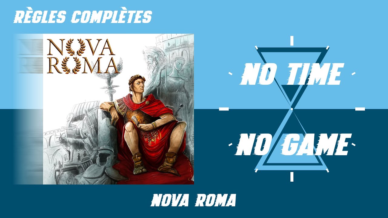 Nova Roma - Règles complètes