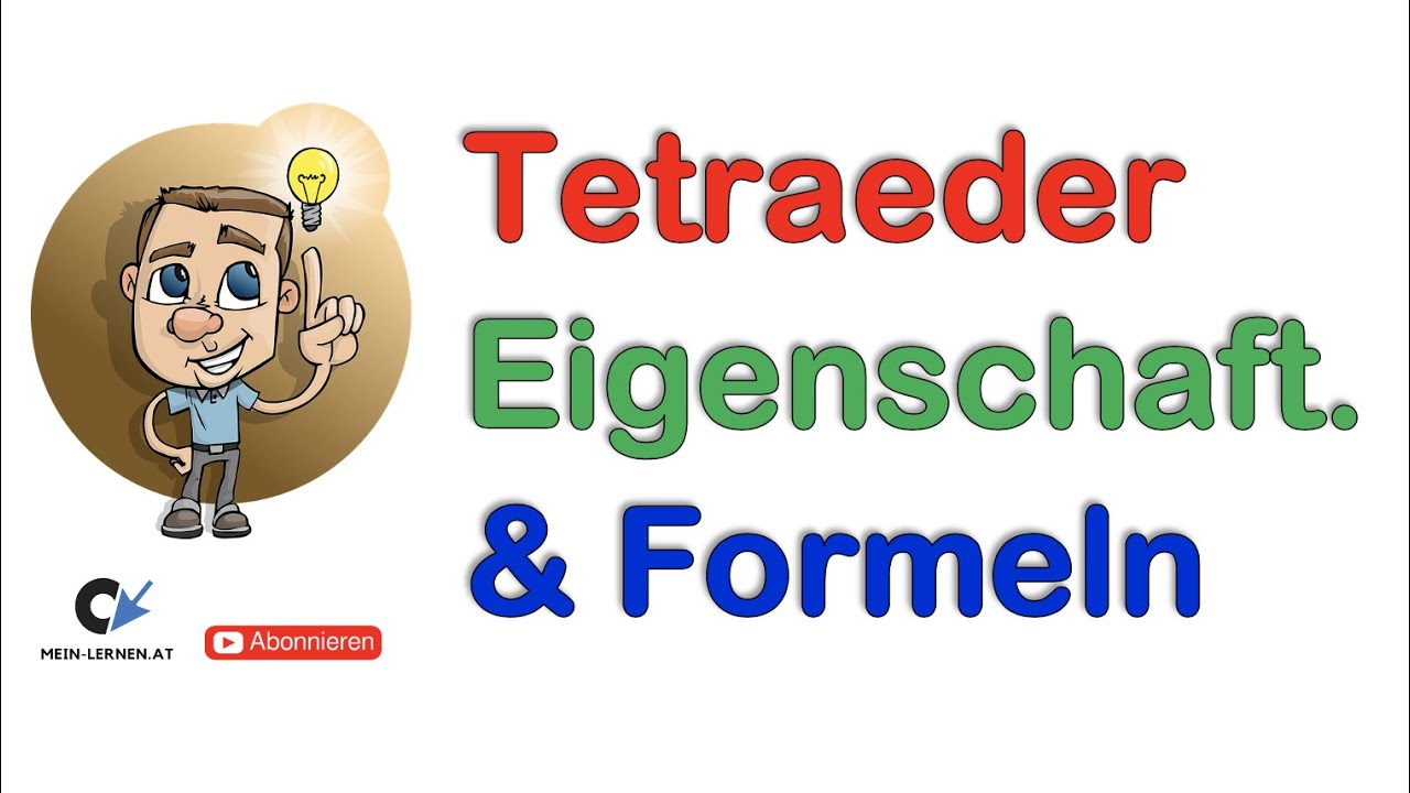 Tetraeder Eigenschaften und Formeln