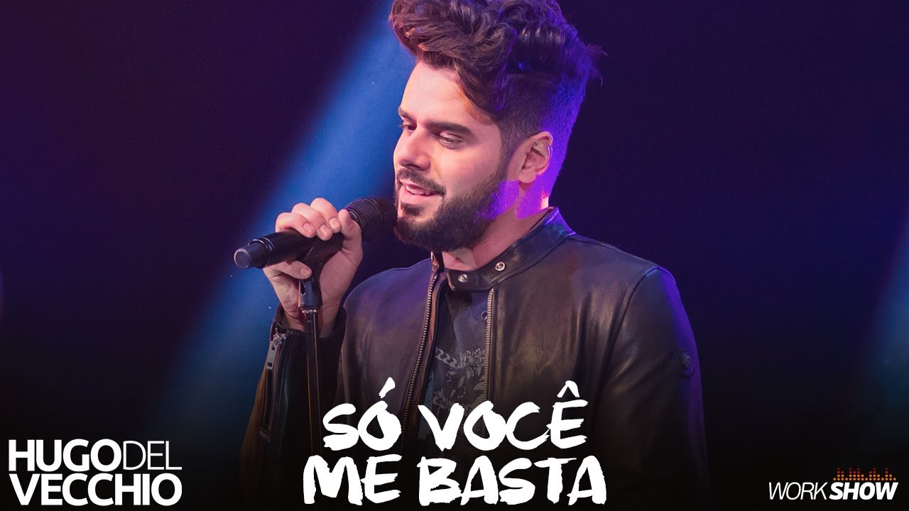 Hugo Del Vecchio - Só Você Me Basta (DVD Ao Vivo em Goiânia)