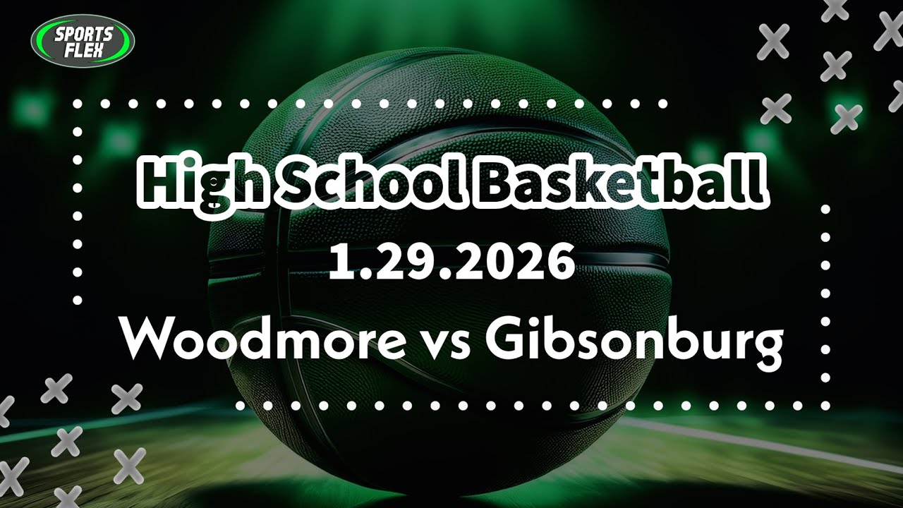 HS Basketball - Woodmore vs. Gibsonburg | Sports Flex
