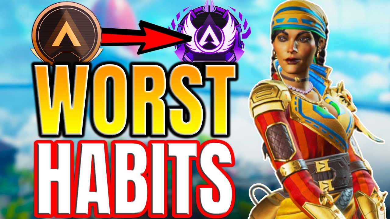10 WORST Habits in Apex Legends