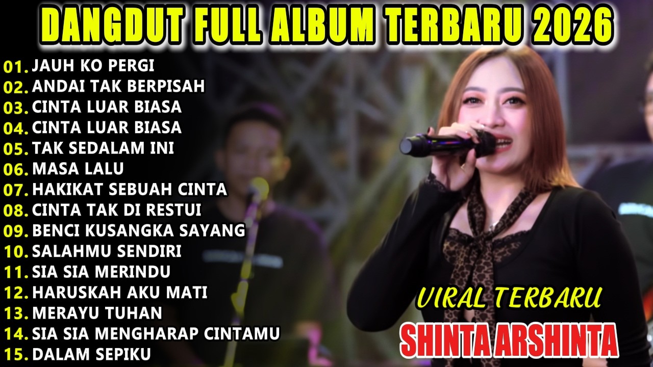 JAUH KO PERGI SHINTA ARSHINTA FULL ALBUM DANGDUT KOPLO  VIRAL TERBARU  2026! DRO NADA