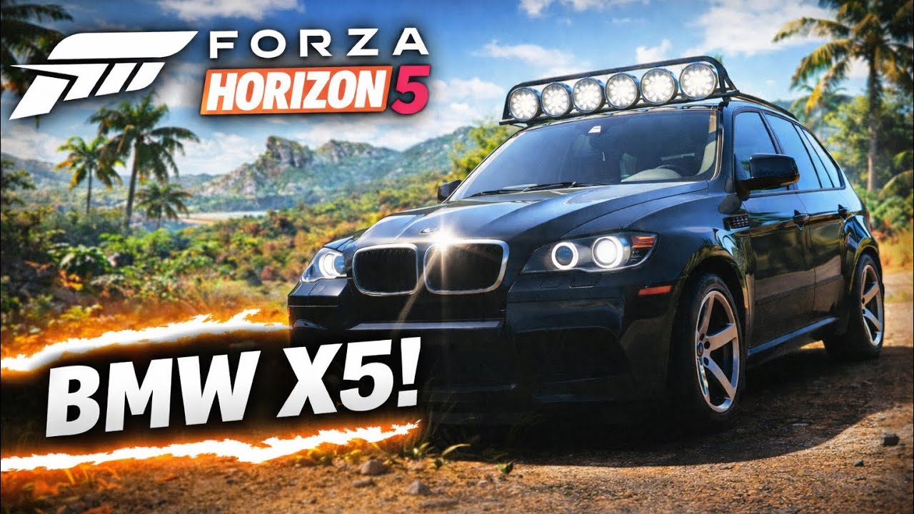 Forza Horizon 5 - BMW X5 MSPORT 2011!