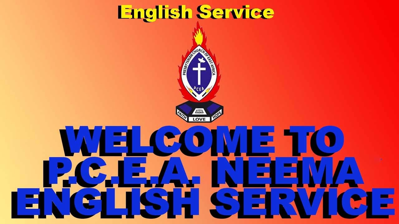 PCEA NEEMA ENGLISH SERVICE