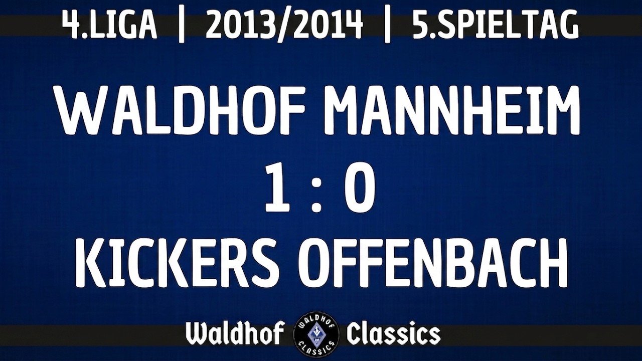 2013/14 | SV Waldhof Mannheim - Kickers Offenbach