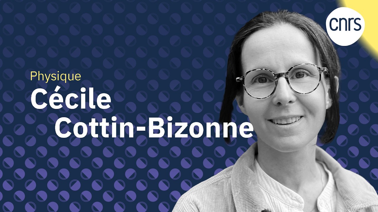 C&eacute;cile Cottin-Bizonne, la mati&egrave;re active I Talents CNRS