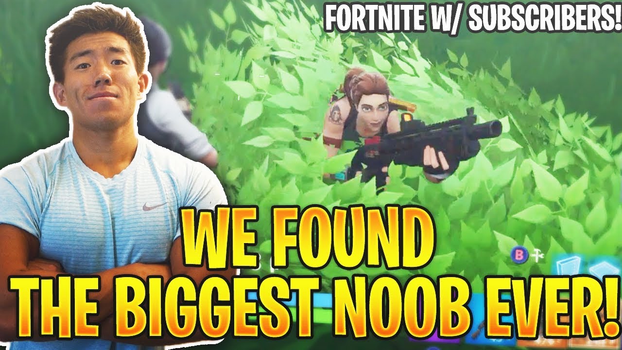 FORTNITE W/ SUBSCRIBERS! BIGGEST NOOB EVER! Fortnite Battle Royale