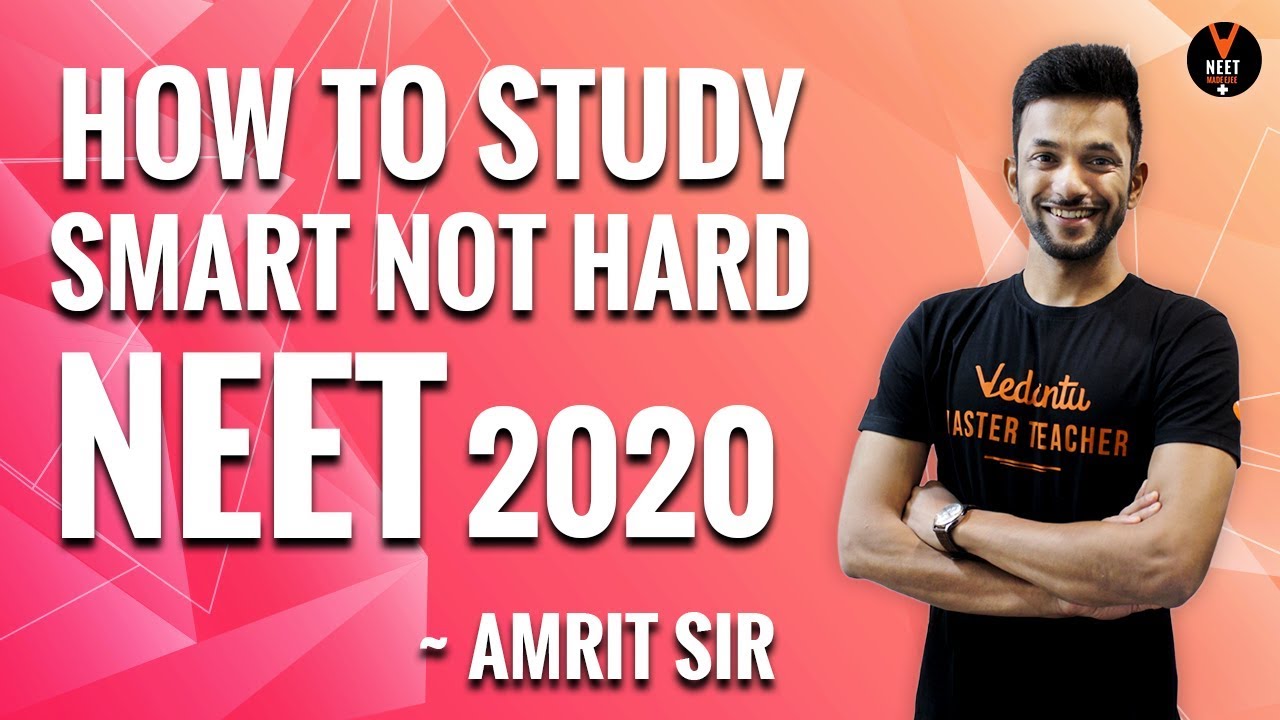 How To Study Smart Not Hard NEET 2020 | NEET Motivational Video in Hindi | NEET Biology | Amrit Raj