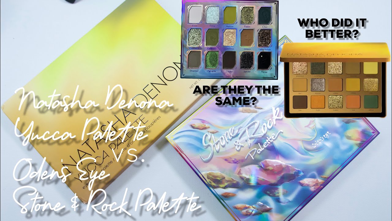Natasha Denona Yucca Palette vs. Oden’s Eye Stone & Rock Palette - Side by side Swatches | Closeups