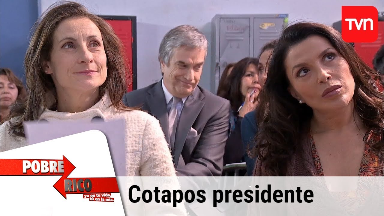 Cotapos presidente  | Pobre rico - T1E92