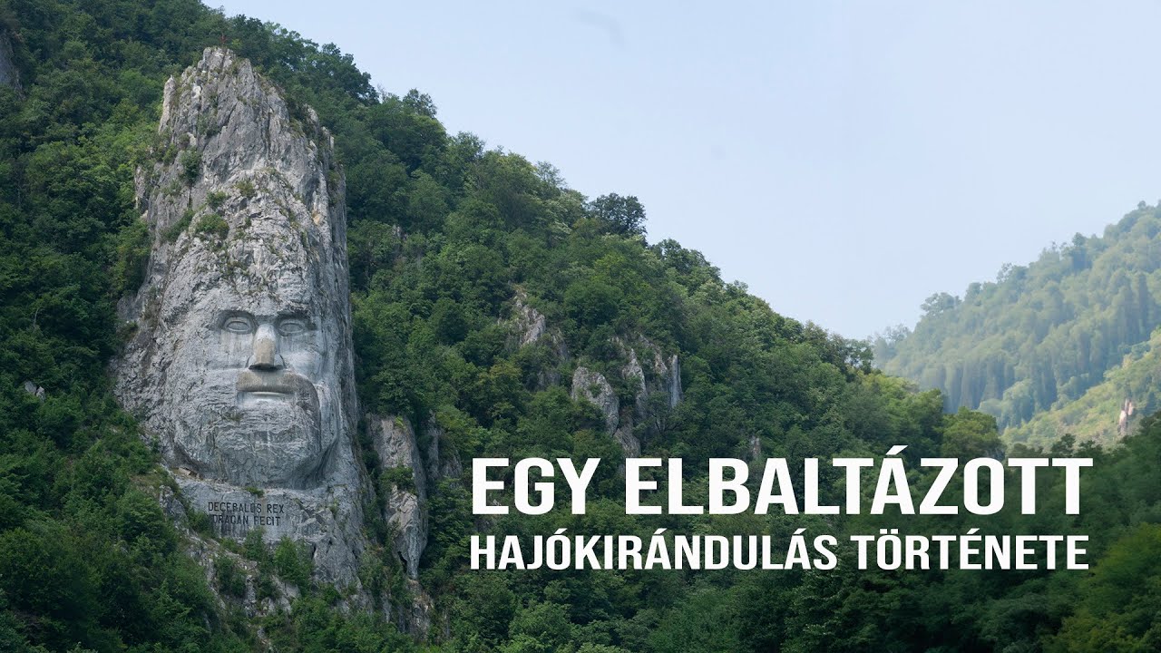 Egy elbaltázott hajókirándulás a Kazán-szorosnál