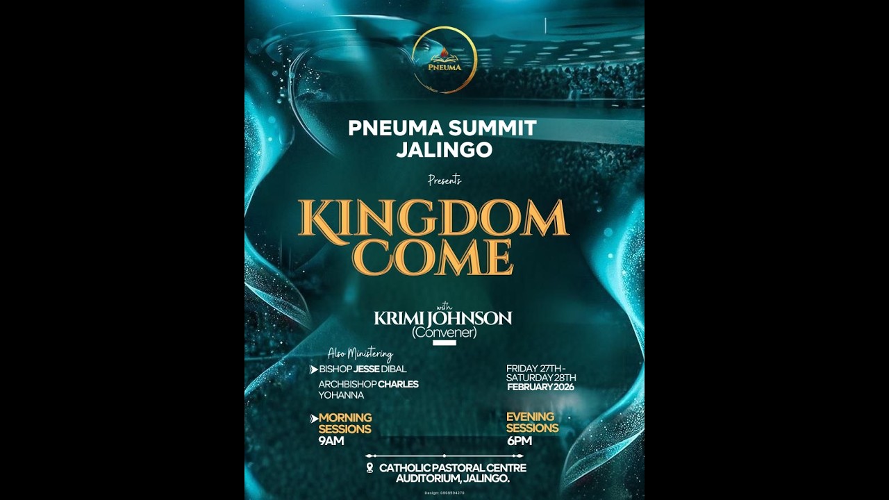 DAY TWO EVENING||PNEUMA SUMMIT JALINGO||KINGDOM COME||PASTOR KRIMI JOHNSON