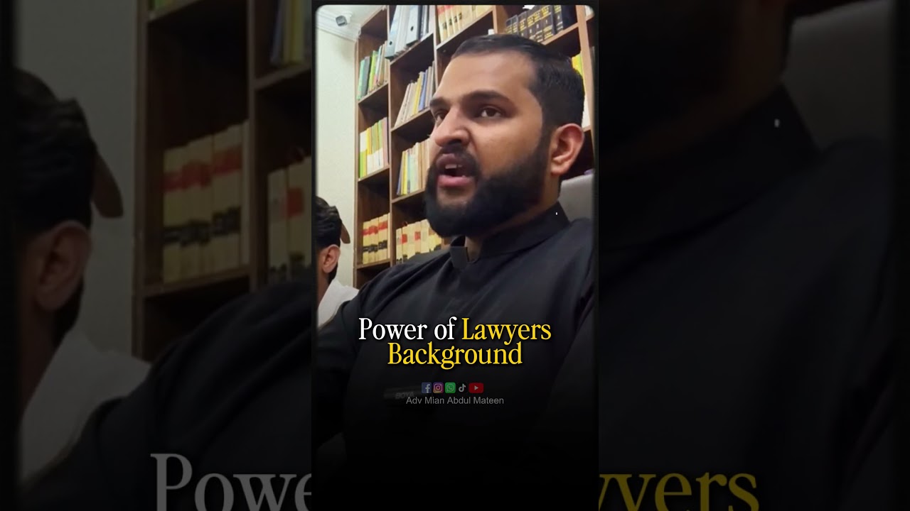 Power of Lawyers Background | Mian Abdul Mateen Advocate