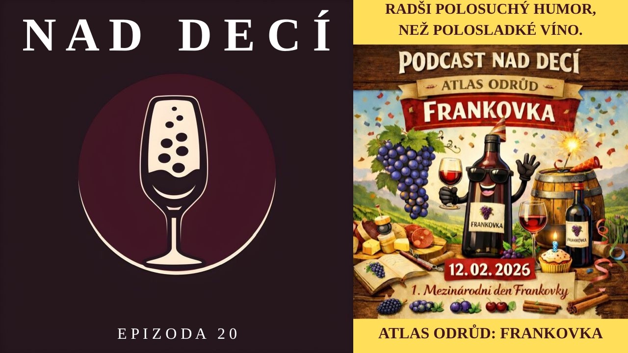 Nad Decí 20: Atlas odrůd – Frankovka