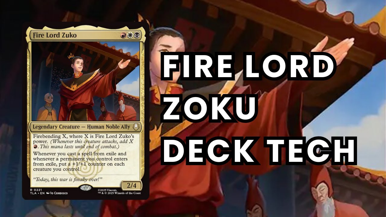 Fire Lord Zuko EDH Deck Tech - +1/+1 Exile Commander Decklist | Avatar MTG