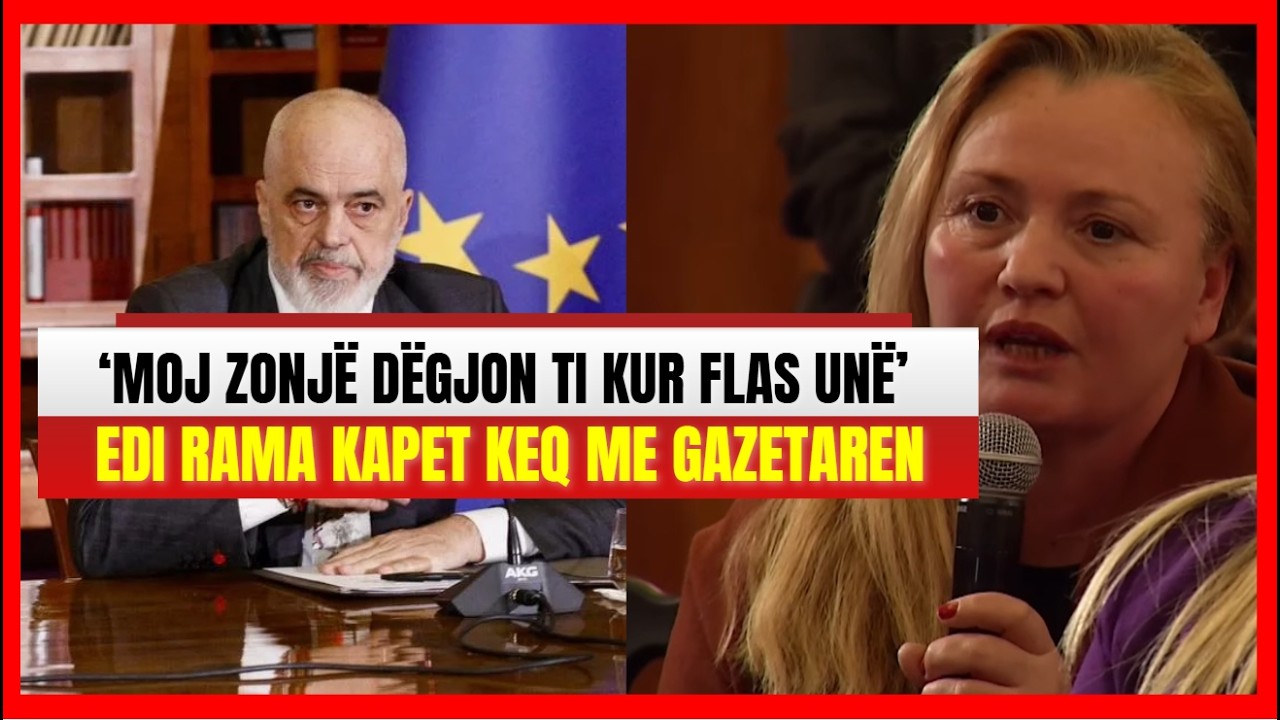 'Ore dëgjon ti kur flas unë' -Edi Rama kapet me gazetaren: Moj zonjë...SPAK-u të shohë punën e vet