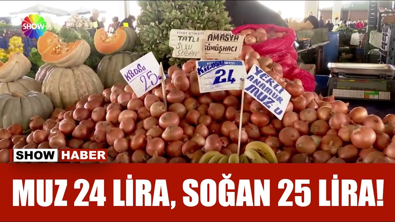 Soğan muzu solladı
