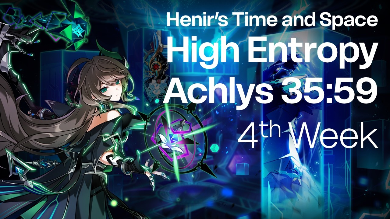 [Elsword KR/엘소드] 아클리스 헤니르의 시공 하이엔트로피 | Achlys Henir's Time and Space High Entropy Clear 35:59