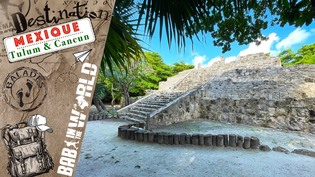 MEXIQUE - Visites des sites de Tulum & Cancun