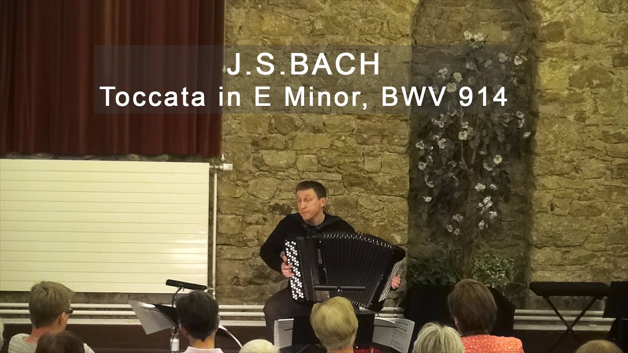 Bach: Toccata in E Minor BWV 914 ACCORDION Kurylenko * Бах: Токката Ми минор Куриленко баян