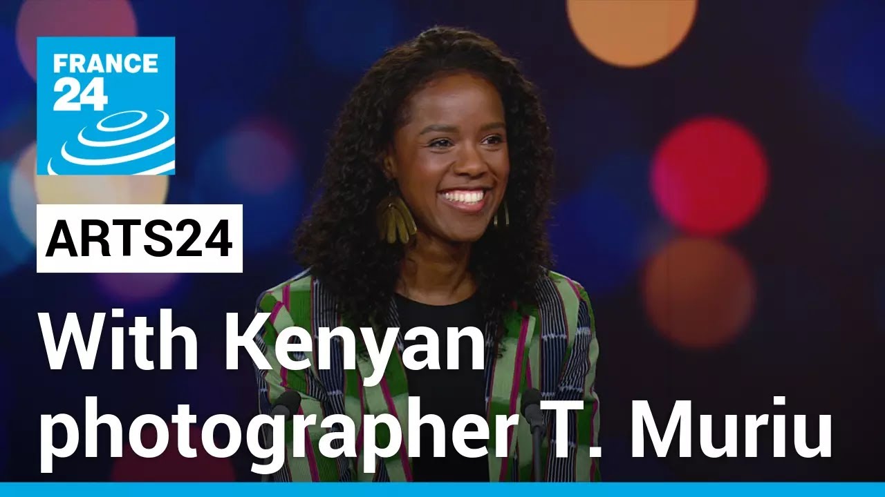 Kenyan photographer Thandiwe Muriu on emboldening women to reclaim their value • FRANCE 24 English