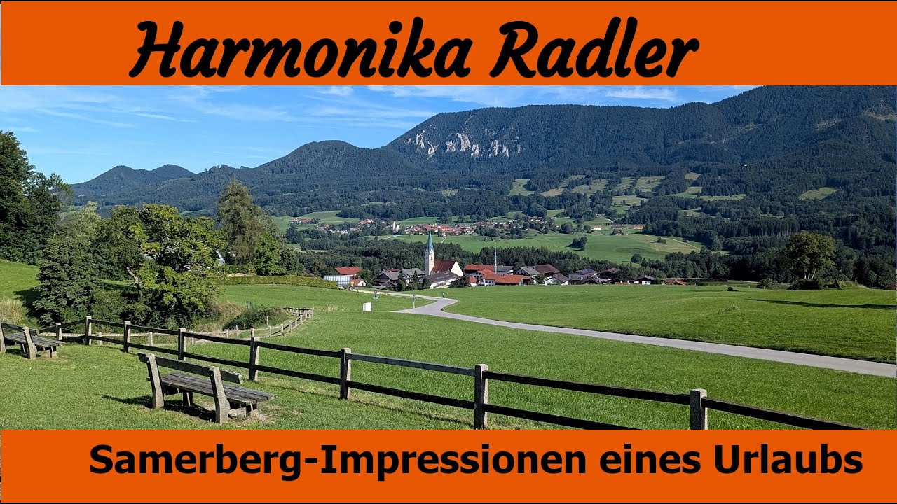 Samerberg - Aschau - Chiemsee  -  Impressionen