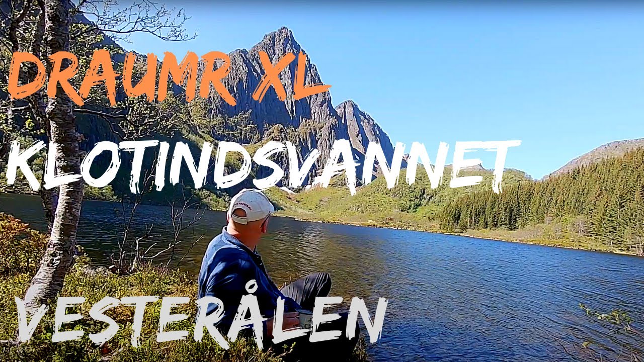 Klotindsvannet med DraumrXL