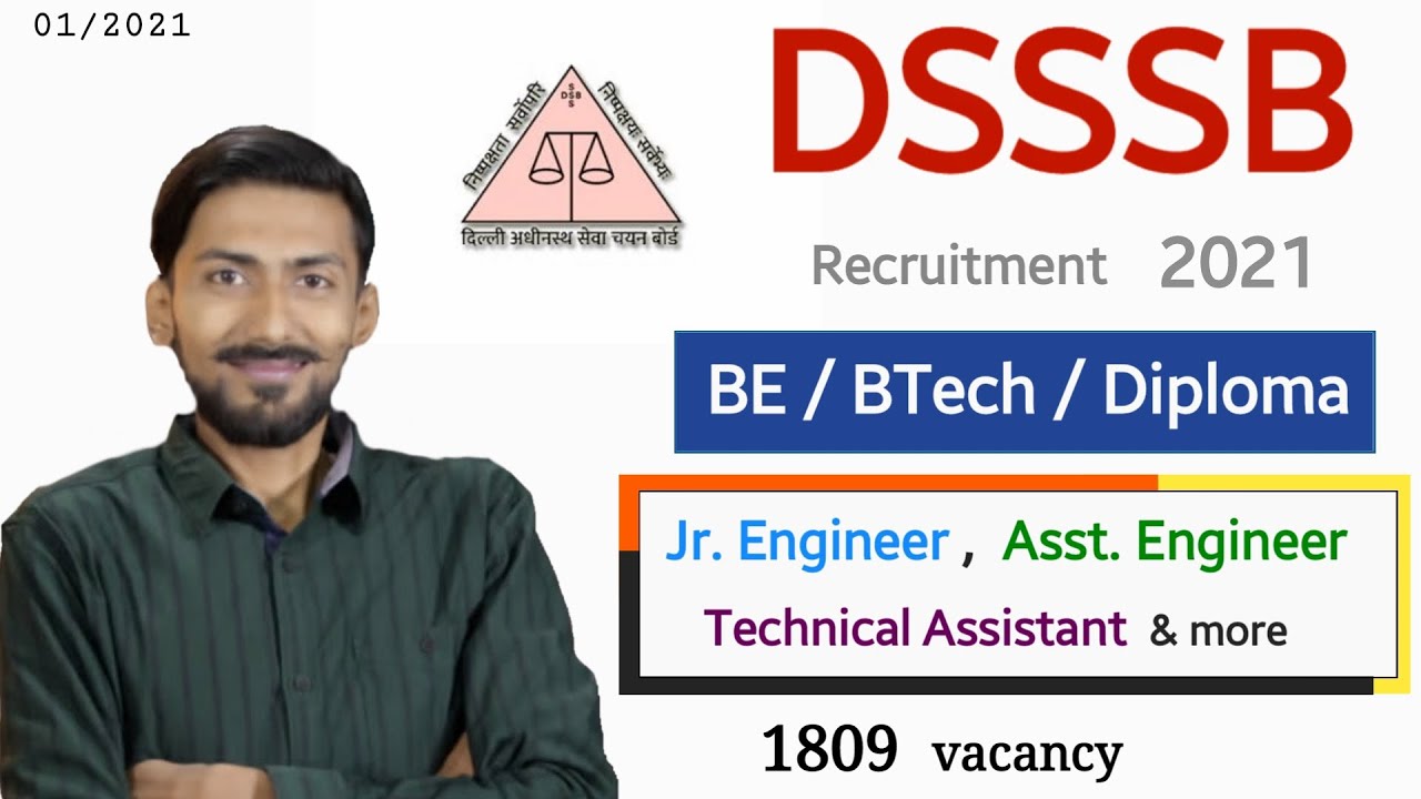 DSSSB recruitment 2021 | 1809 posts | BE/BTech/Diploma | ₹56,100 PM | Jr Engineer, AE, TA | Freshers