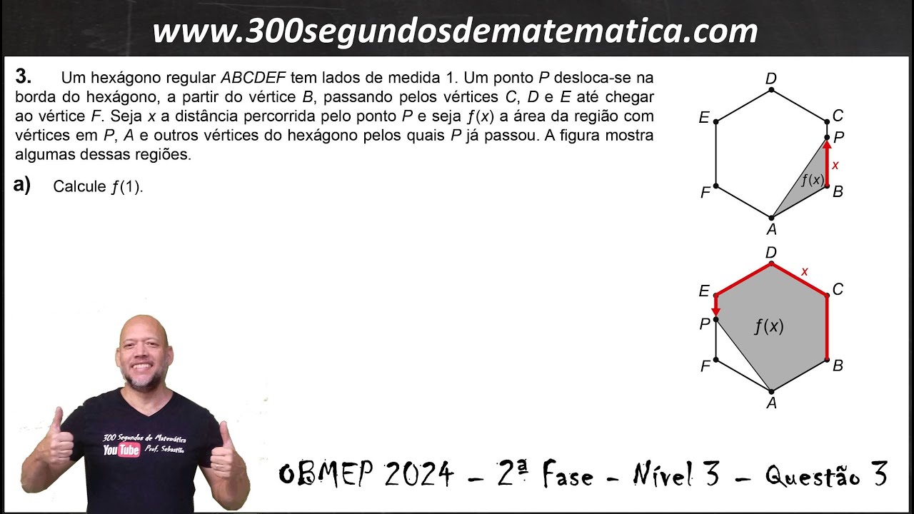OBMEP 2024 - 2ª Fase - Nível 3 - Questão 3 - Um hexágono regular ABCDEF tem lados de medida 1