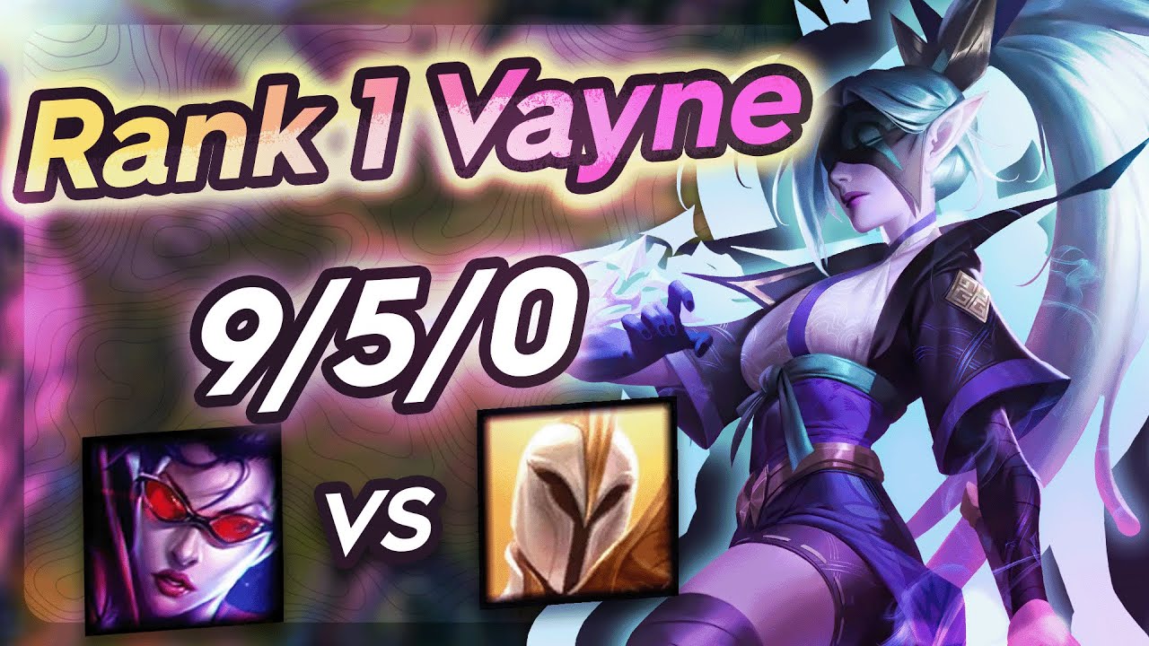 Vayne Vs Kayle - Challenger Gameplay Rank 1 Vayne