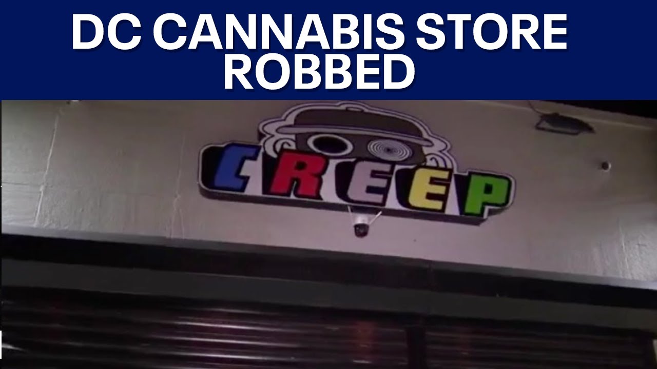 DC cannabis shop robbed of thousands of dollars of merchandise