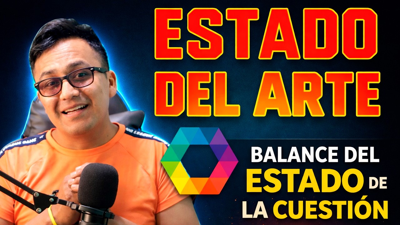 Balance del estado de la cuestión | Estado del arte | Marco referencial📔 📒 📕