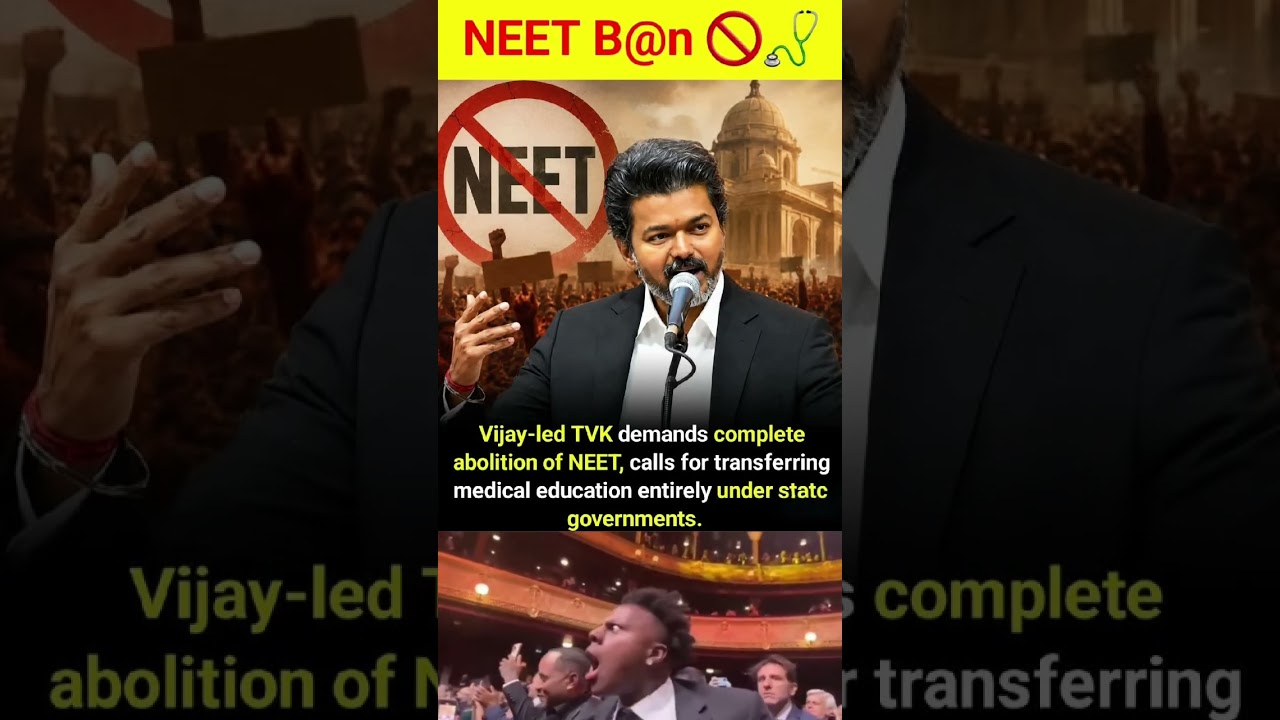 Vijay&rsquo;s TVK Demands Total Abolition of NEET, Calls for State Control Over Medical Exams