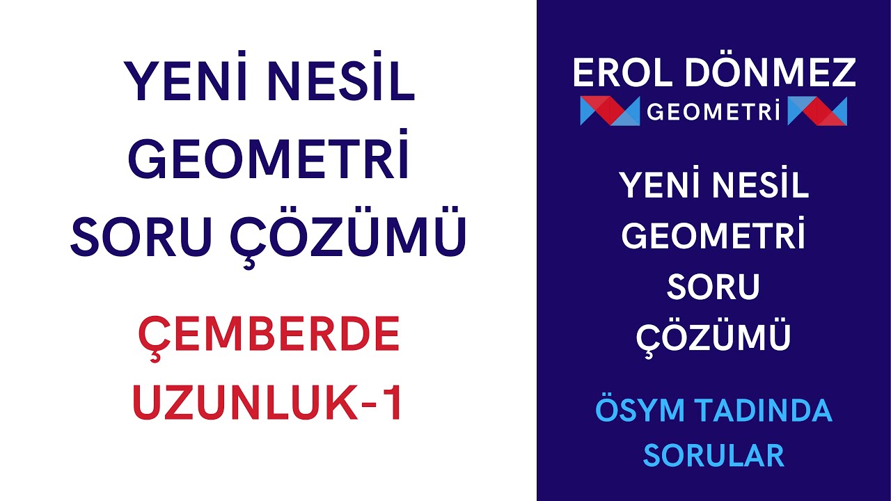 Çemberde Uzunluk Yeni Nesil Soru Çözümü-1