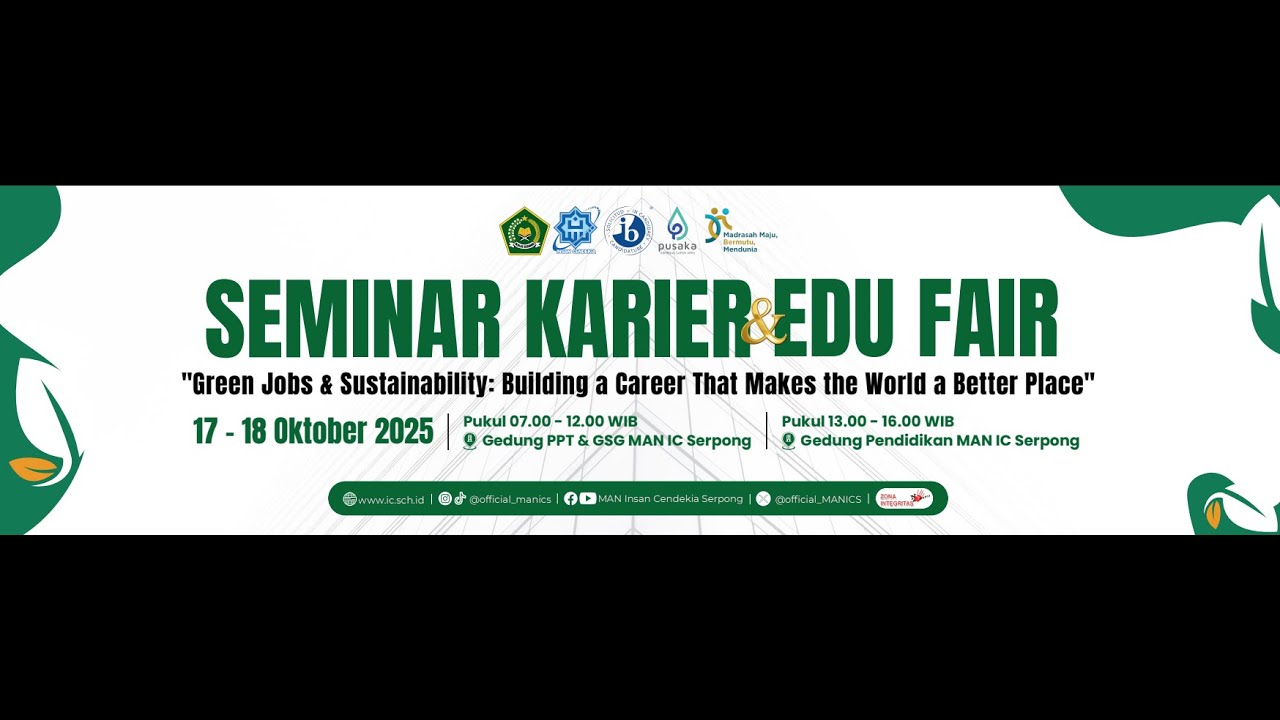 SEMINAR KARIER & EDU FAIR | MAN INSAN CENDEKIA SERPONG