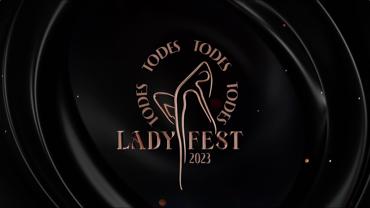 TODES LADY FEST 2023