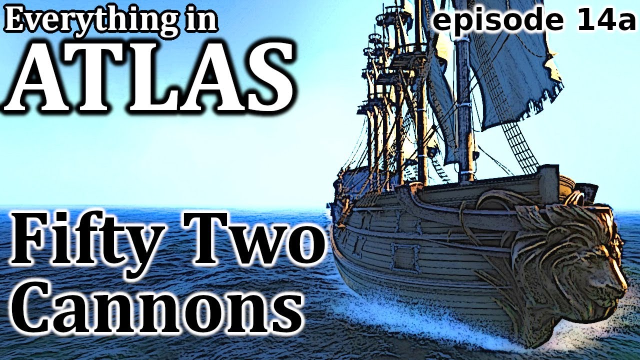 Full Metal Galleon! | Everything in ATLAS (Early Access) | S01 Ep14 - 1/2