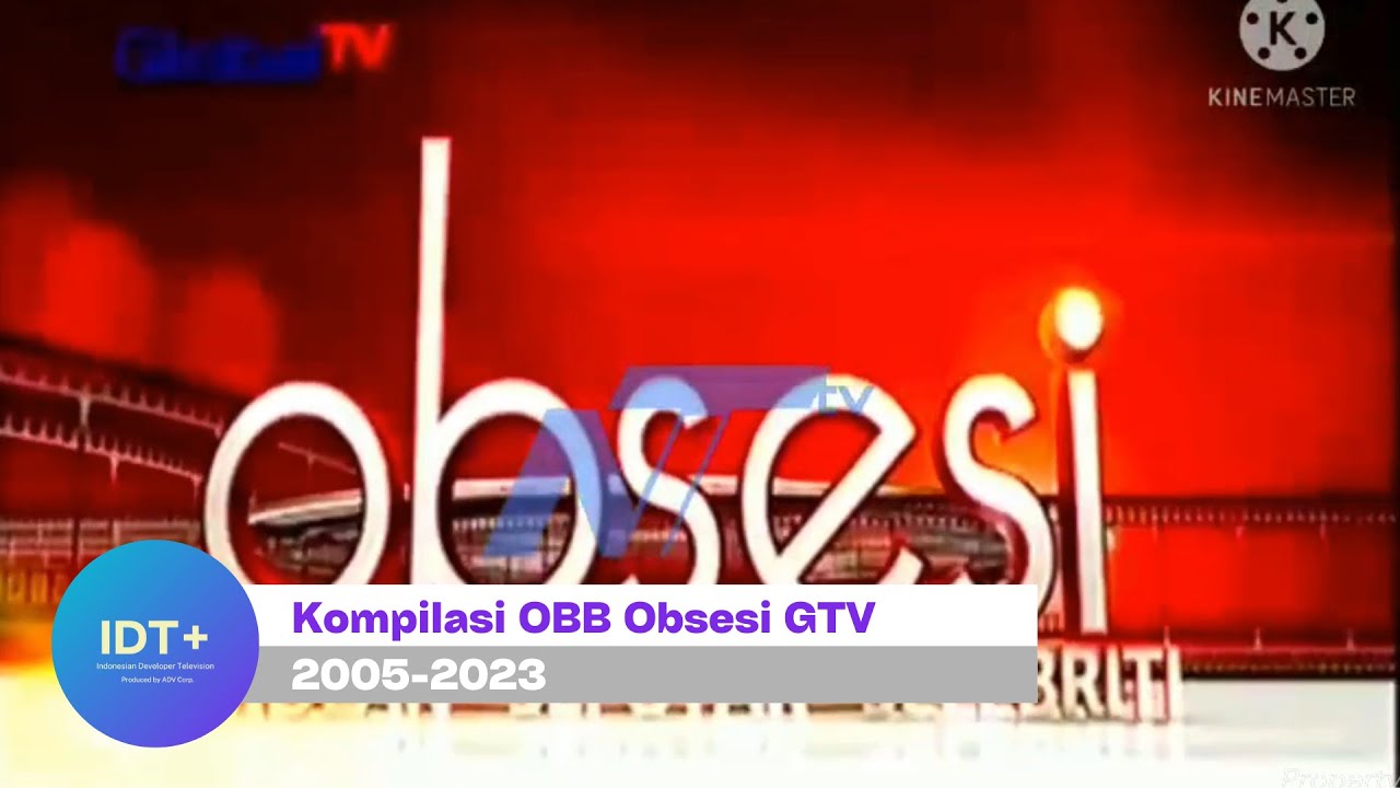 Kompilasi OBB Obsesi GTV (2005 - 2023)