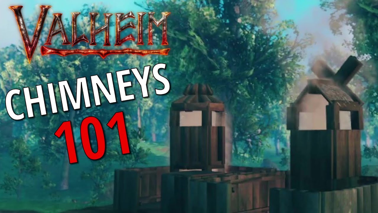 Understanding The Basics Of Chimneys - Valheim