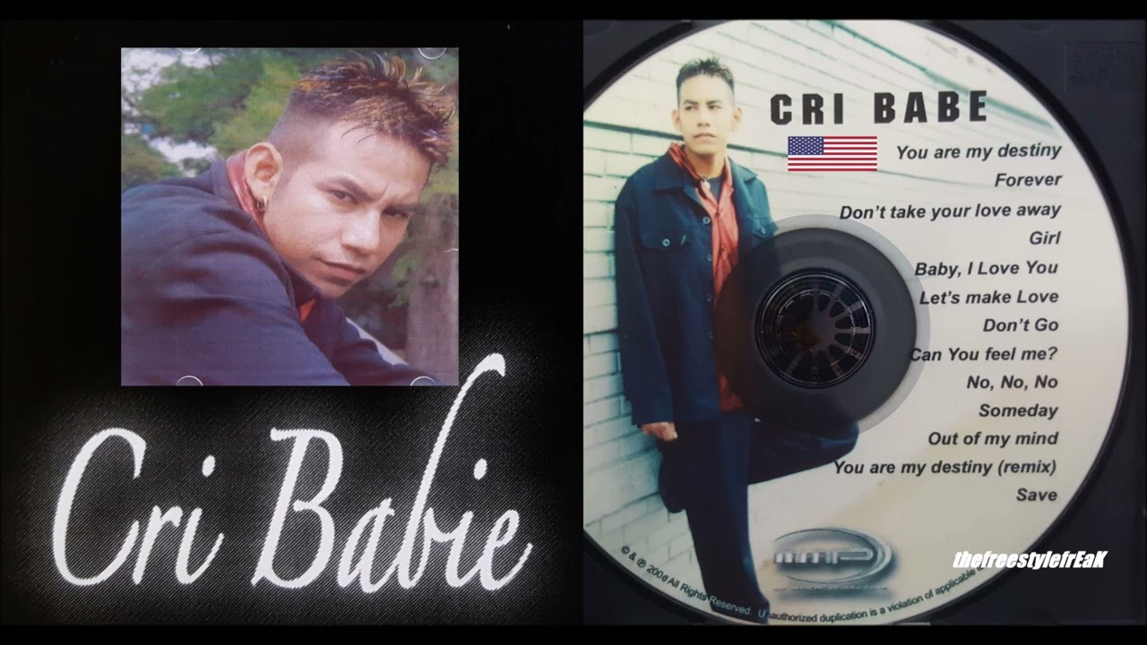 CRI BABIE You Are My Destiny (Remix) LATIN FREESTYLE MUSIC