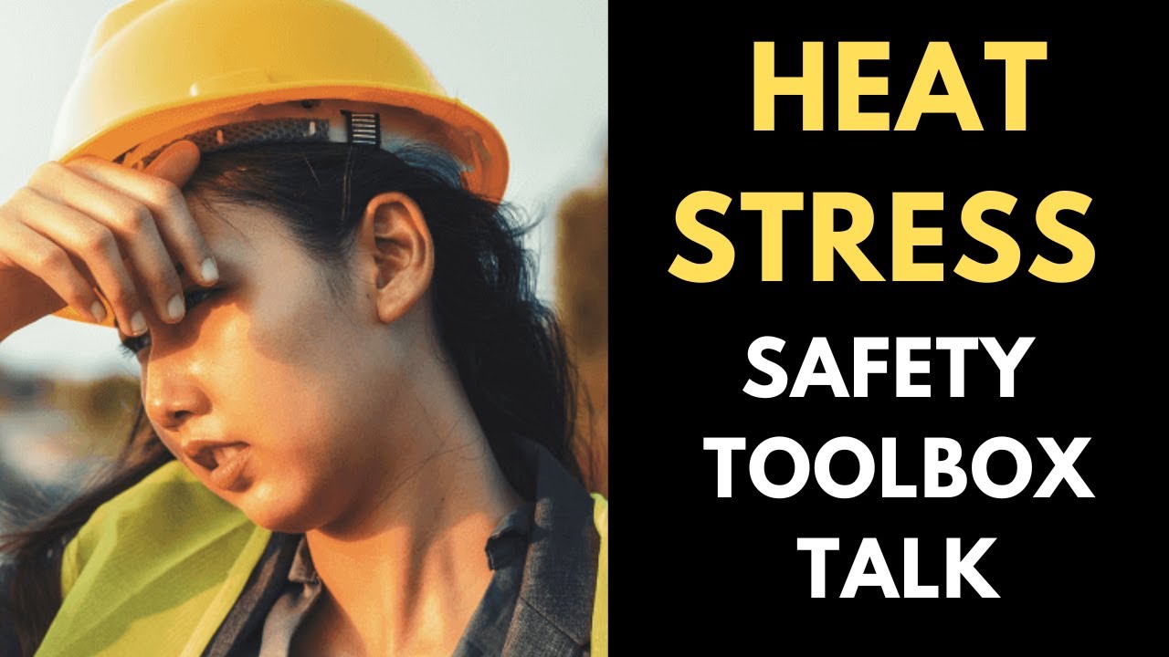 2 Minute Heat Stress Safety Toolbox Talk