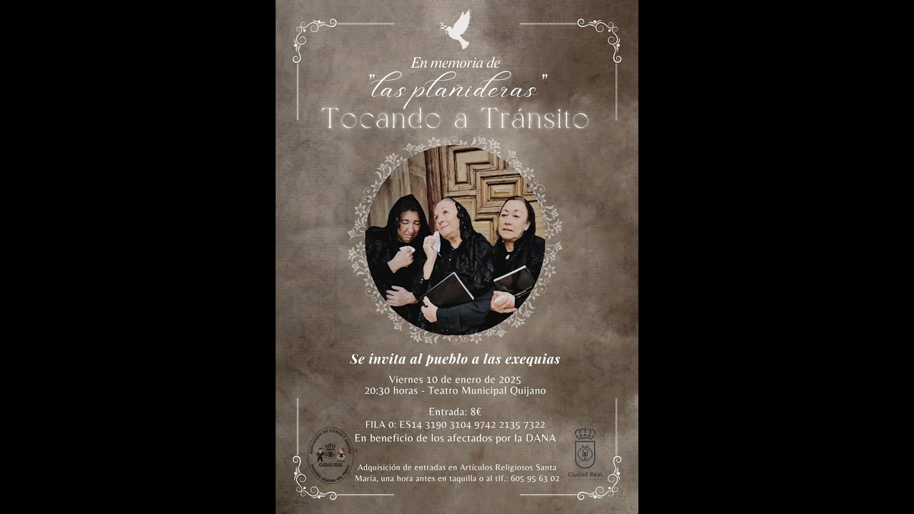 EN MEMORIA DE LAS PLAÑIDERAS - CORO Y DANZAS NUESTRA SEÑORA DEL PRADO
